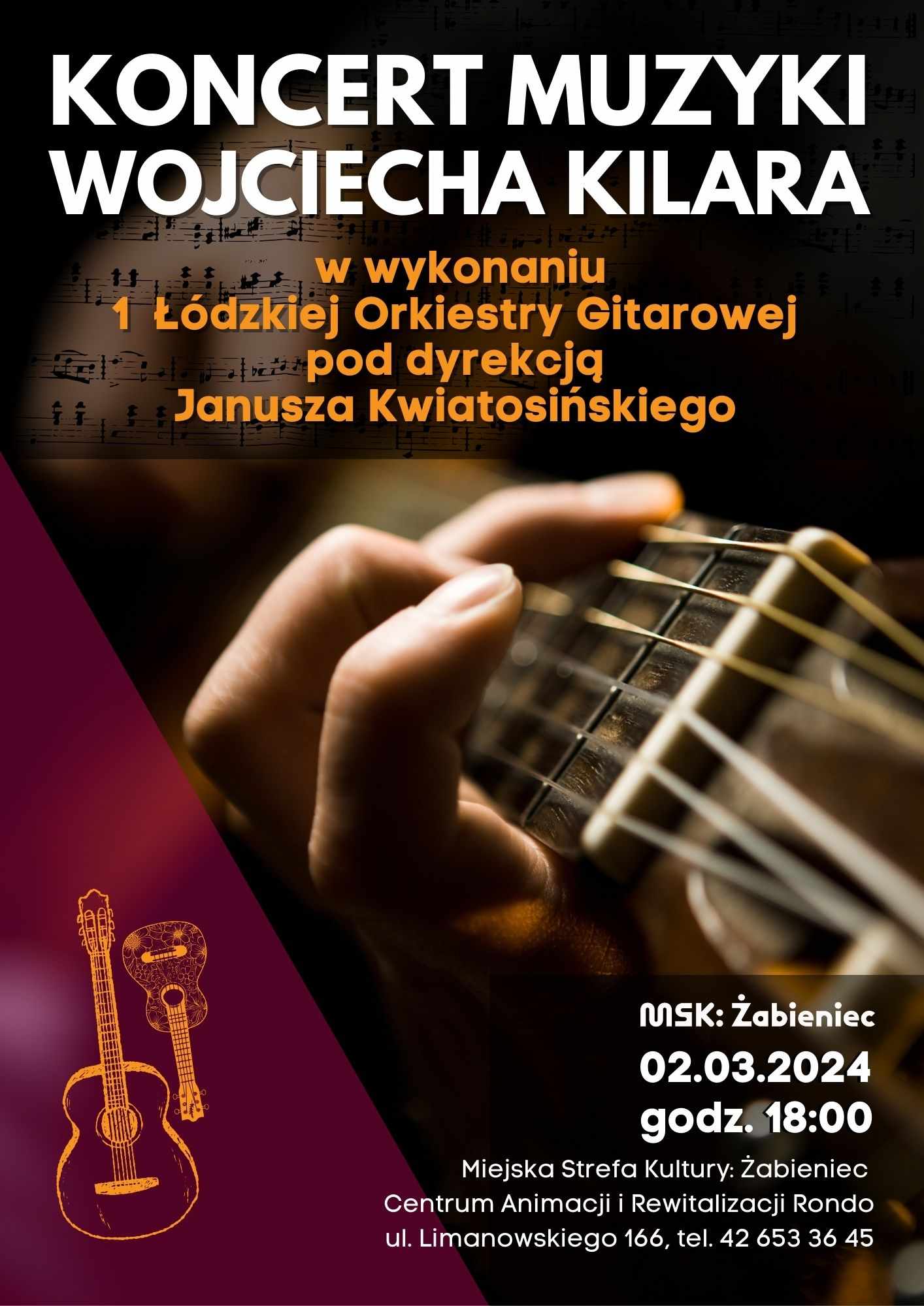 Koncert Wojciecha Kilara