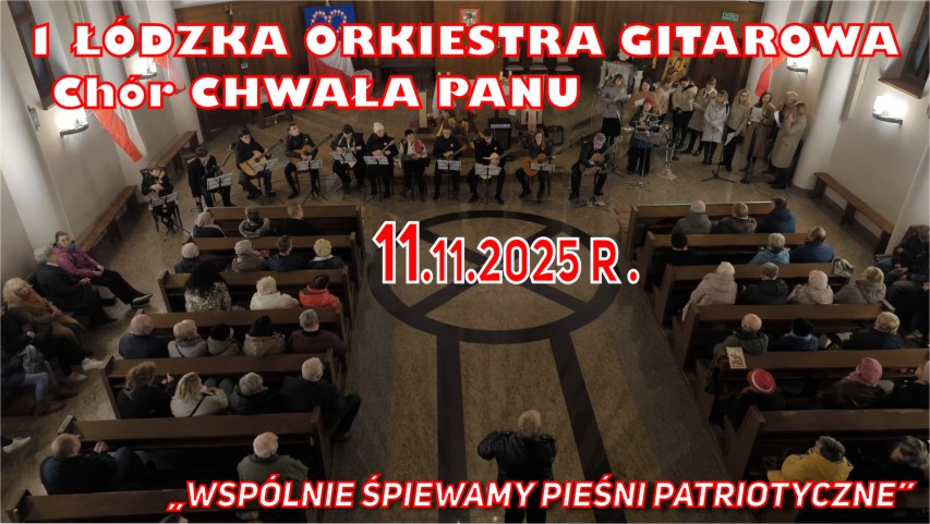 11.11. ŚPIEWALIŚMY I GRALIŚMY DLA NIEPODLEGŁEJ!